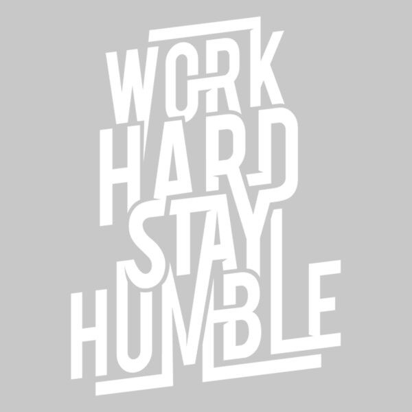 Work Hard Stay Humble  White  Thumbnail