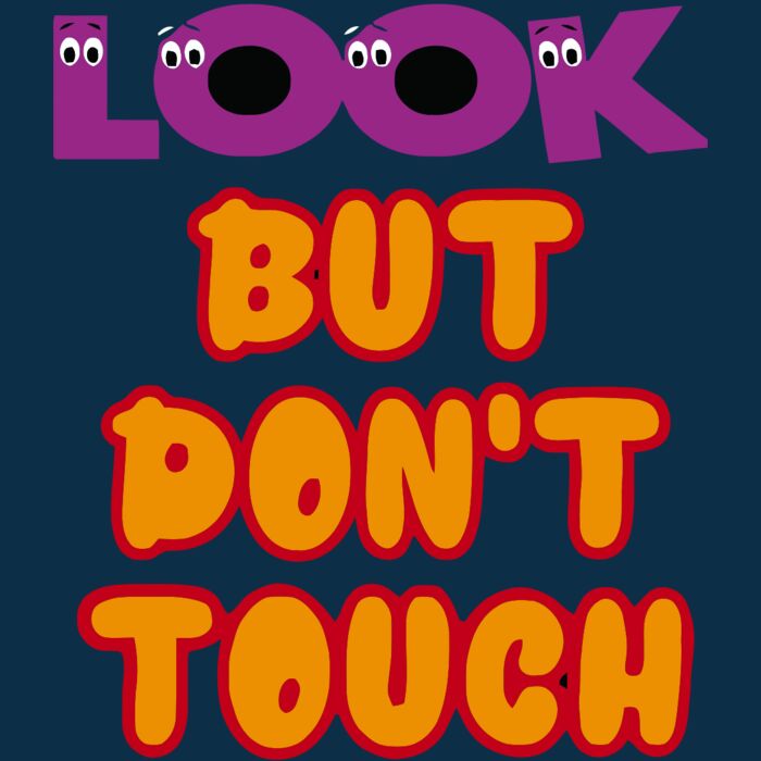 Look But Don't Touch Thumbnail