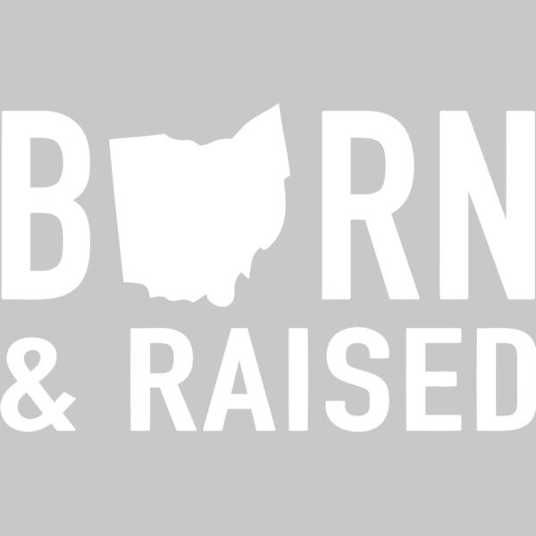 Ohio Born   Raised Thumbnail