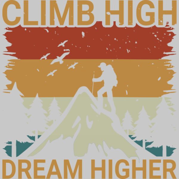 Climb High Dream Higher Thumbnail